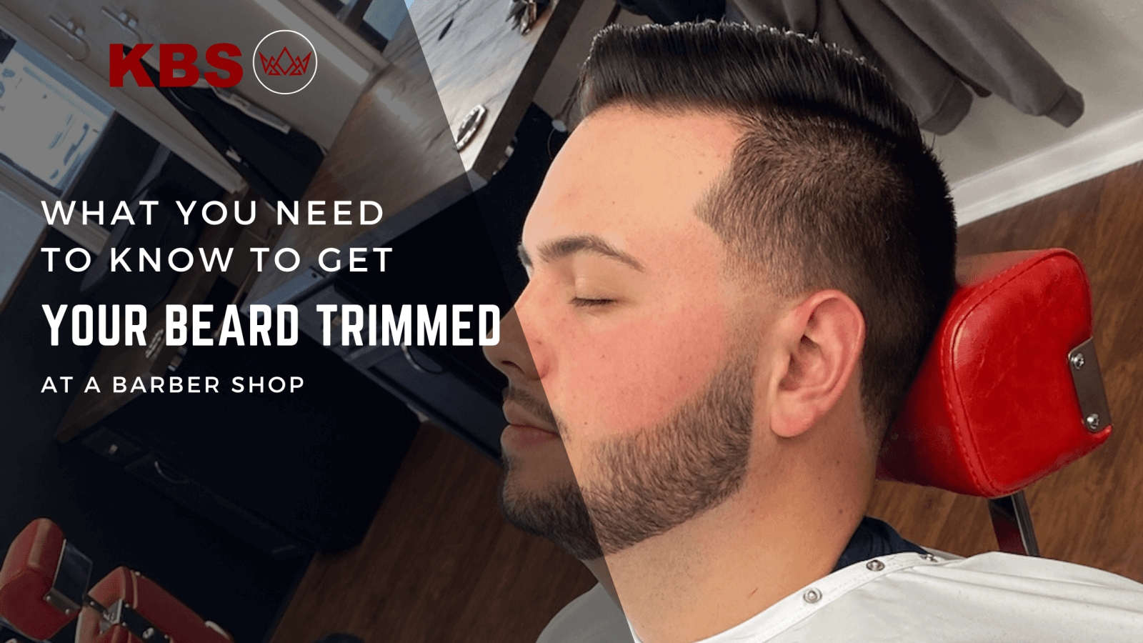 What you Need to Know to get your Beard Trimmed at a Barbershop