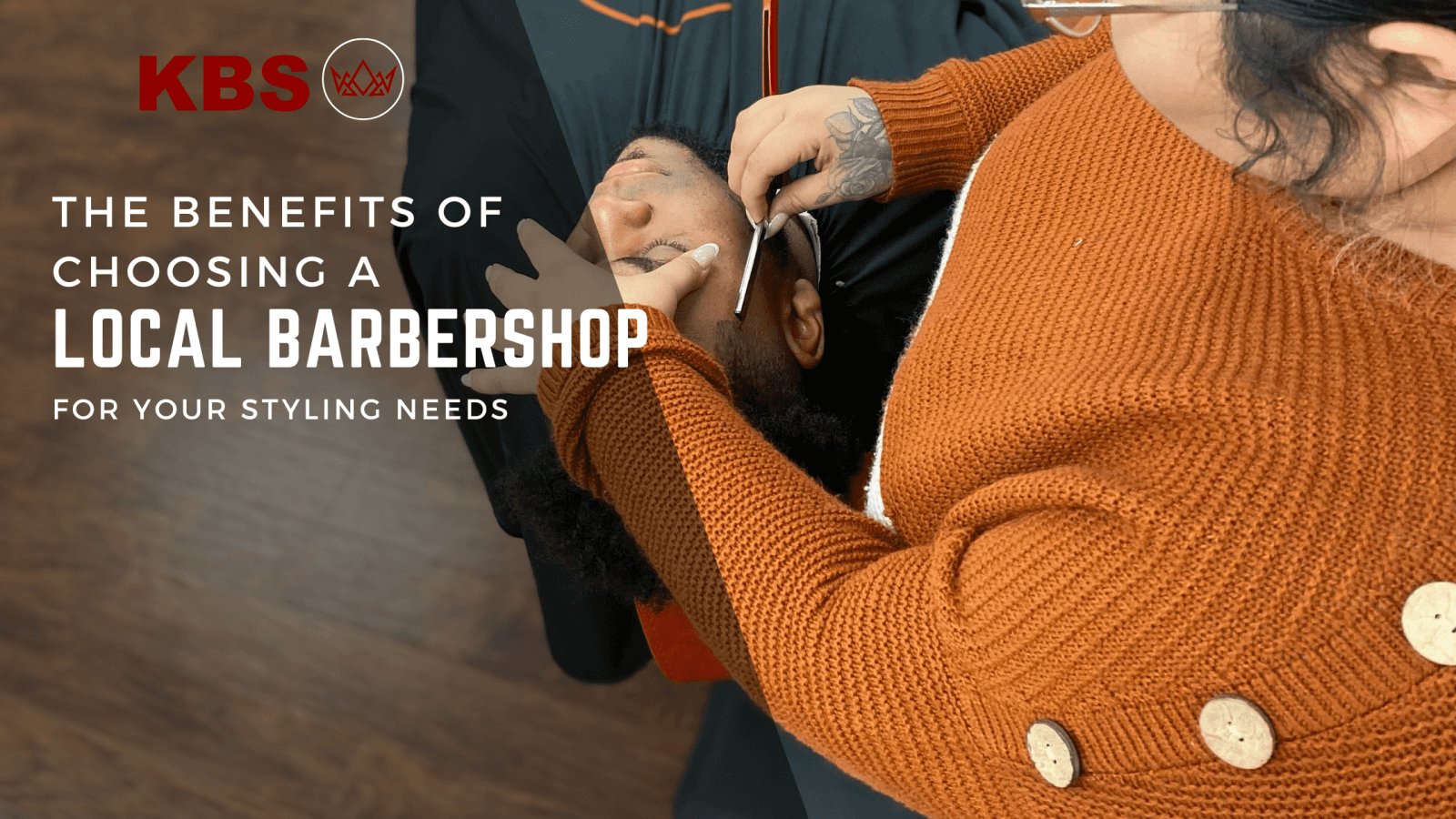 The Benefits of Choosing a Local Barbershop